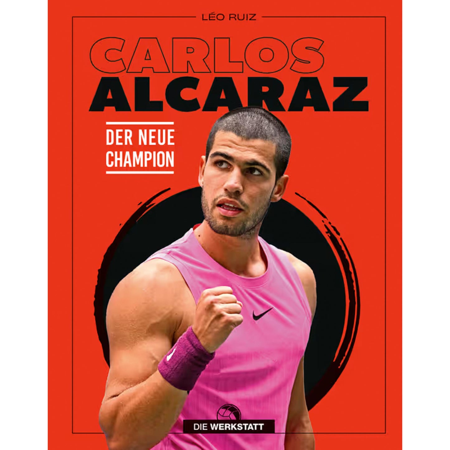 Die Werkstatt Carlos Alcaraz - Der neue Champion Boek - veelkleurig Die Werkstatt Carlos Alcaraz - Der neue Champion Boek - veelkleurig