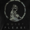 Quiet Please